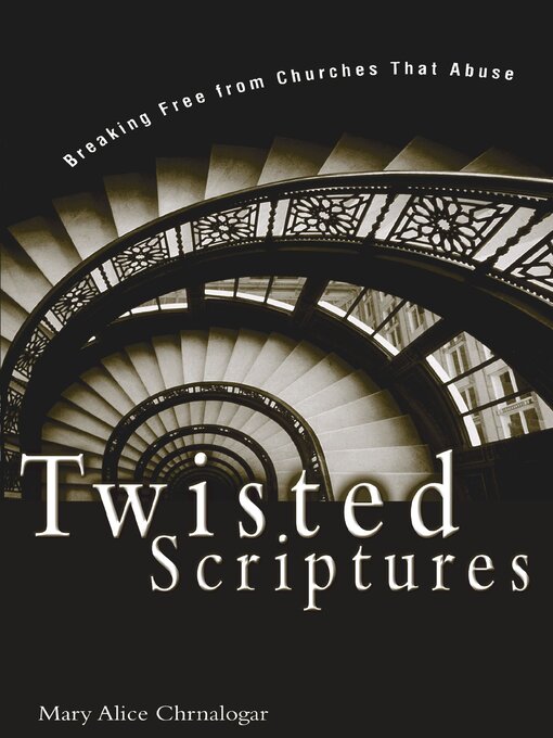 Title details for Twisted Scriptures by Mary Alice Chrnalogar - Available